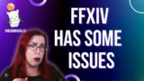 FFXIV has problems – #ffxiv