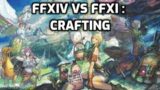 FFXIV vs FFXI : CRAFTING