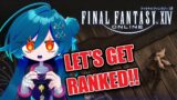Final Fantasy XIV: Time to Get Ranked!