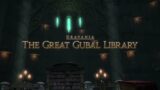 Let's RP Final Fantasy 14: Day 39 – Break on Through | The Great Gubal Library |