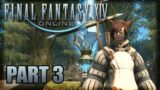 Little Hints Of The Story Unfold | Final Fantasy XIV Let's Play [PART 3]