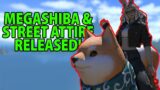 MEGASHIBA and STREET ATTIRE are out in store! #FFXIV