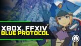 XBOX, Final Fantasy XIV, and Blue Protocol Hopes