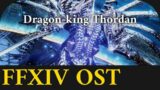 Dragon-king Thordan Theme – FFXIV OST