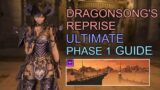 Dragonsong's Reprise (Ultimate) DSR Phase 1 Guide