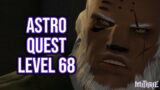FFXIV 6.1 1680 Astrologian Quest Level 68