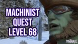 FFXIV 6.1 1690 Machinist Quest Level 68