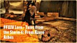 FFXIV Lore: Tales from the Storm 6 – From Azure Ashes
