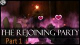 FFXIV – The Rejoining Party – Part 1