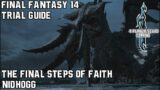 Final Fantasy 14 – Heavensward – The Final Steps of Faith – Trial Guide