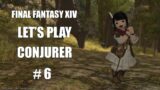 Final Fantasy XIV – Let's Play Conjurer – # 6