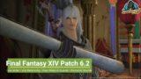 Final Fantasy XIV Patch 6.2 Astrologian and Dragoon Changes – SAVAGE DUNGEONS  – Just Gaming Podcast