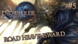 ROAD TO HEAVENSWARD – #5 Final Fantasy XIV