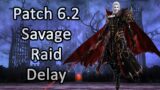 The Savage Raid Delay In Patch 6.2 – FFXIV Endwalker