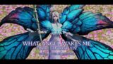 What Angel Wakes Me – Final Fantasy XIV Vocal Cover 【Cavatina】