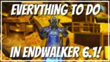 What to do in Endwalker 6.1? Quick Endwalker endgame guide! | FFXIV