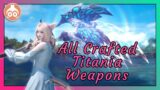 All Crafted Titania Weapons | FFXIV Glamour Showcase