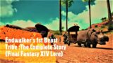 Endwalker's First Beast Tribe, The Complete Story: Final Fantasy 14 Lore