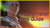 [FFXIV] 6.0 EndWalker Bard Guide – Opener & Rotation –