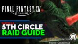 FFXIV Abyssos 5th Circle Boss Guide | Pandaemonium Raid Guides