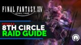 FFXIV Abyssos 8th Circle Boss Guide | Pandaemonium Raid Guides