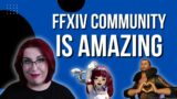 FFXIV Community is AMAZING