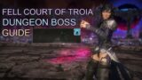 FFXIV Endwalker The Fell Court Of Troia Boss Guide
