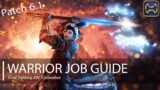 FFXIV: Endwalker Warrior Guide [Patch 6.1]