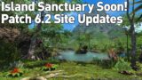 FFXIV – Island Sanctuary This Month?! Patch 6.2 Site Update