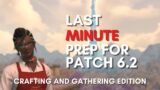 FFXIV – Patch 6.2 Crafting and Gathering Prep Guide