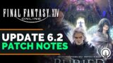 FFXIV Patch 6.2 Notes Overview and My Thoughts