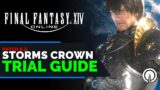 FFXIV Storms Crown Trial Guide | Patch 6.2 Trial Guide