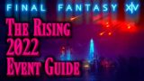 FFXIV: The Rising 2022 – Event Walkthrough & Guide