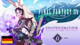 FINAL FANTASY XIV: Einsteiger-Guide – Episode 0: Intro