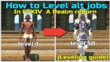 How to level alt jobs in ffxiv a realm reborn from 1 to 50