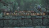[Minimum Item Level] Final Fantasy XIV: The Lost City of Amdapor 8/15/2022