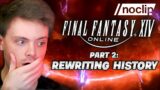 New player reacts to FFXIV Documentary Part 2 'Rewriting History'