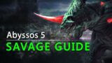 Abyssos 5th Circle Savage Guide P5S FFXIV Endwalker