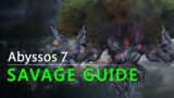 Abyssos 7th Circle Savage Guide P7S FFXIV Endwalker