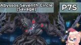Abyssos Seventh Circle (Savage) – P7S Clear!【FFXIV】
