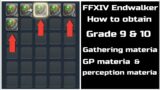 FFXIV Endwalker How to obtain Grade 9 & 10 gathering GP and perception materia