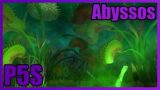 FFXIV: (P5S) Abyssos:The Fifth Circle Savage Guide