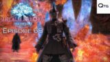 Final Fantasy 14 | A Realm Reborn – Episode 68: The Price of Power