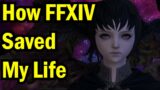 Final Fantasy XIV Saved My Life