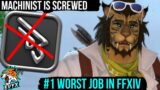 Machinist NEEDS help! The WORST Job in FFXIV! [FFIXV 6.2]