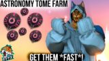 FASTEST Astronomy Tomestone Farming! [FFXIV 6.25]