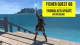 FFXIV Always a Bigger Fish (Dafangshi) – Fisher Quest Level 68 ENDWALKER