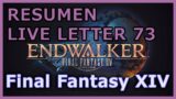 FFXIV Endwalker – Resumen Live Letter 73 (Recap sobre el parche 6.2 y fechas)