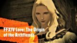 FFXIV Lore: The Origin of the Archfiends