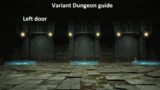 FFXIV – Variant Dungeons: Sil'dihn Subterrane – Left path guide